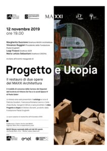 12 NOVEMBRE 2019 – <BR> <BR> PROGETTO E UTOPIA